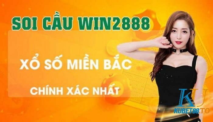 Soi cầu Win2888 là hình thức dự đoán xổ số miền Bắc hiệu quả